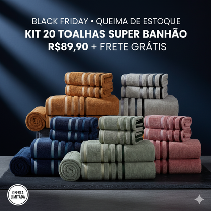 🔥 BLACK FRIDAY – Kit 20 Toalhas Fio Egípcio 100% Algodão
